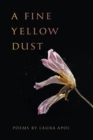 A Fine Yellow Dust - eBook