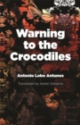 Warning to the Crocodiles - eBook