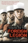 Voices of the Foreign Legion : The History of the World's Most Famous Fighting Corps - eBook