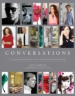 Conversations : Up Close and Personal with Icons of Fashion, Interior Design, and Art - eBook