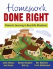 Homework Done Right : Powerful Learning in Real-Life Situations - eBook