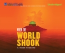 When the World Shook - eAudiobook