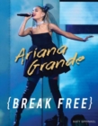 Ariana Grande : Break Free - Book