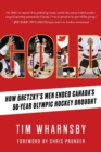 Gold : How Gretzky's Men Ended Canada's 50-Year Olympic Hockey Drought - Book