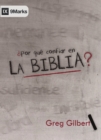 Por Que Confiar en la Biblia? - eBook