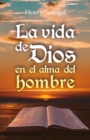 La vida de Dios en el alma del hombre - eBook