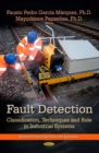 Fault Detection : Classification, Techniques and Role in Industrial Systems - eBook