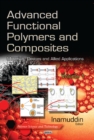Advanced Functional Polymers & Composites : Materials, Devices & Allied Applications -- Volume 1 - Book