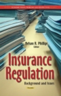 Insurance Regulation : Background and Issues - eBook