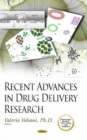 Recent Advances in Drug Delivery Research - Book