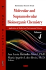 Molecular and Supramolecular Bioinorganic Chemistry. Applications in Medical and Environmental Sciences. Volume 4 - eBook