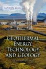 Geothermal Energy, Technology & Geology - Book