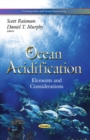 Ocean Acidification : Elements & Considerations - Book