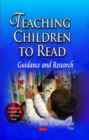 Teaching Children to Read : Guidance and Research - eBook
