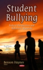 Student Bullying : Federal Perspectives and Reference Materials - eBook
