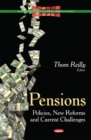 Pensions : Policies, New Reforms & Current Challenges - Book