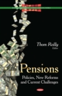 Pensions : Policies, New Reforms and Current Challenges - eBook
