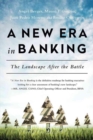 New Era in Banking : The Landscape After the Battle - Book