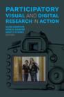 Participatory Visual and Digital Research in Action - Book