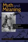 Myth and Meaning : San-Bushman Folklore in Global Context - Book