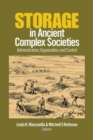 Storage in Ancient Complex Societies : Administration, Organization, and Control - Book