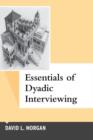 Essentials of Dyadic Interviewing - Book