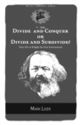 Divide and Conquer or Divide and Subdivide? : How Not to Refight the First International - eBook