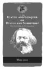 Divide And Conquer Or Divide And Subdivide? - eBook