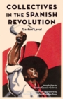 Collectives In The Spanish Revolution - eBook