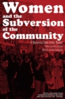 Women and the Subversion of the Community : A Mariarosa Dalla Costa Reader - eBook