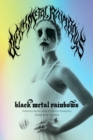Black Metal Rainbows - eBook