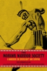 The Mohawk Warrior Society : A Handbook on Sovereignty and Survival. - Book