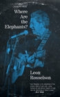 Where Are the Elephants? - eBook