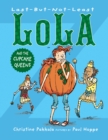 Last-But-Not-Least Lola and the Cupcake Queens - eBook