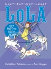 Last-But-Not-Least Lola and a Knot the Size of Texas - eBook