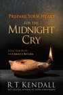 Prepare Your Heart for the Midnight Cry - eBook