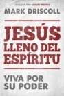 Jesus lleno del Espiritu / Spirit-Filled Jesus - eBook