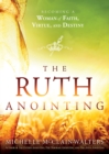 The Ruth Anointing - eBook