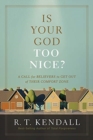 Is Your God Too Nice? - Book