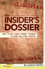 The Insider's Dossier : How To Use Legal Insider Trading To Make Big Stock Profits - Book
