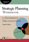Strategic Planning Workbook for Nonprofit Organizations, Revised and Updated - Book