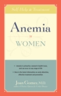 Anemia in Women : Self-Help and Treatment - eBook
