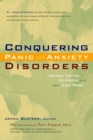 Conquering Panic and Anxiety Disorders : Success Stories, Strategies, and Other Good News - eBook