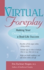 Virtual Foreplay : Making Your Online Relationship a Real-Life Success - eBook