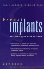 Breast Implants : Everything You Need to Know - eBook