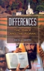Differences: The Bible and the Koran - Book