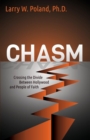Chasm : Crossing the Divide Between Hollywood and People of Faith - Book