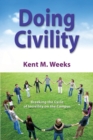Doing Civility : Breaking the Cycle of Incivility on the Campus - Book