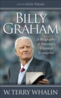 Billy Graham : A Biography of America's Greatest Evangelist - eBook