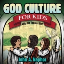 God Culture for Kids : Why Do People Die - Book